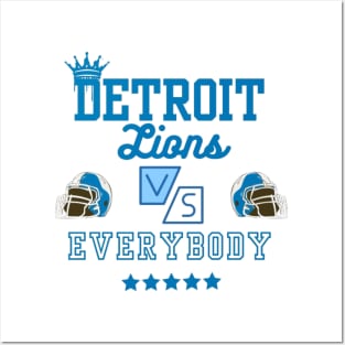 Detrioit Lions Vs Everybody Posters and Art